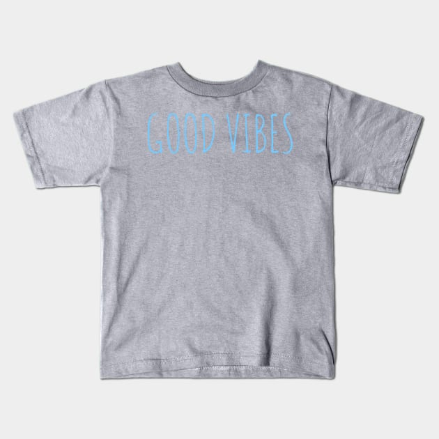 Good vibes yoga workout gym Kids T-Shirt by Coreoceanart